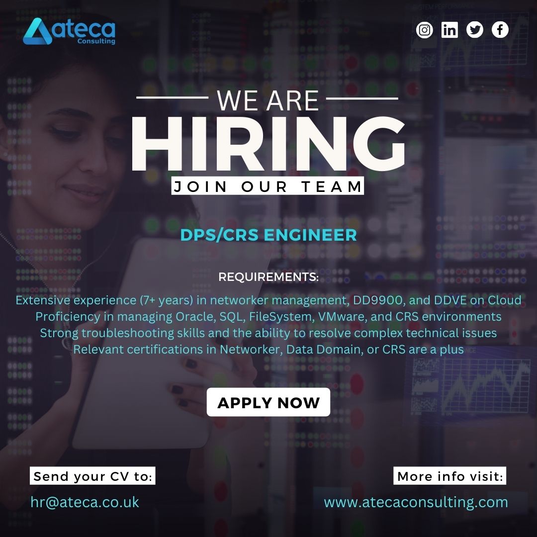 AtecaConsulting's tweet photo. Job Opportunity: DPS/CRS Engineer
Are you a skilled Networker with expertise in DD9900 and DDVE on Cloud?
Please submit your resume highlighting your expertise to hr@ateca.co.uk
#dps #crs #networker #cloud #sql #oraclce #datadomain #vmware #engineeringjobs #techjobs https://t.co/tAL1JR1s8w