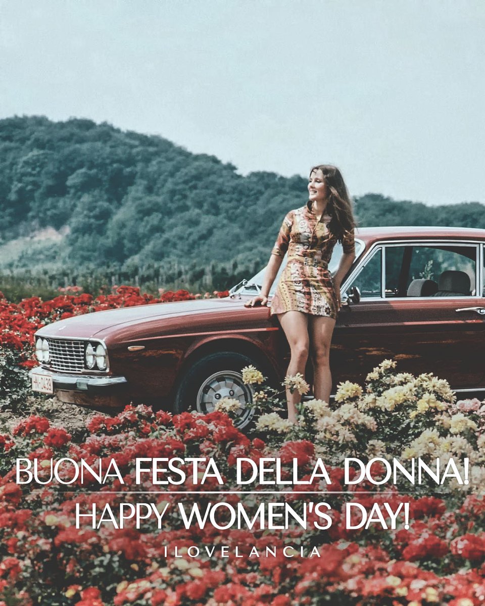 Buona giornata internazionale della donna! Happy international women's day! #lancia #ilovelancia #festadelladonna #womensday