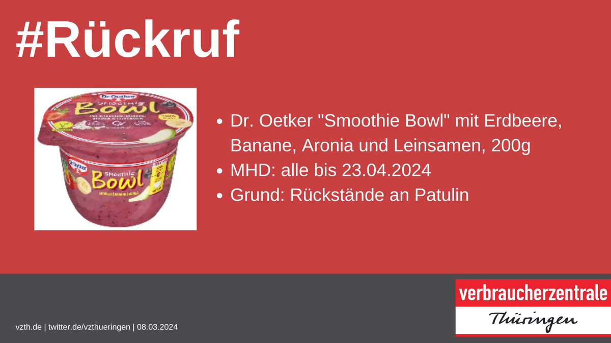 vzthueringen's tweet image. ‼️#Rückruf: #DrOetker Smoothie Bowl mit Erdbeere, Banane, Aronia und Leinsamen, alle MHD bis 23.04.2024, Grund: Rückstände an #Patulin

Mehr Infos 👉lebensmittelwarnung.de/bvl-lmw-de/det…