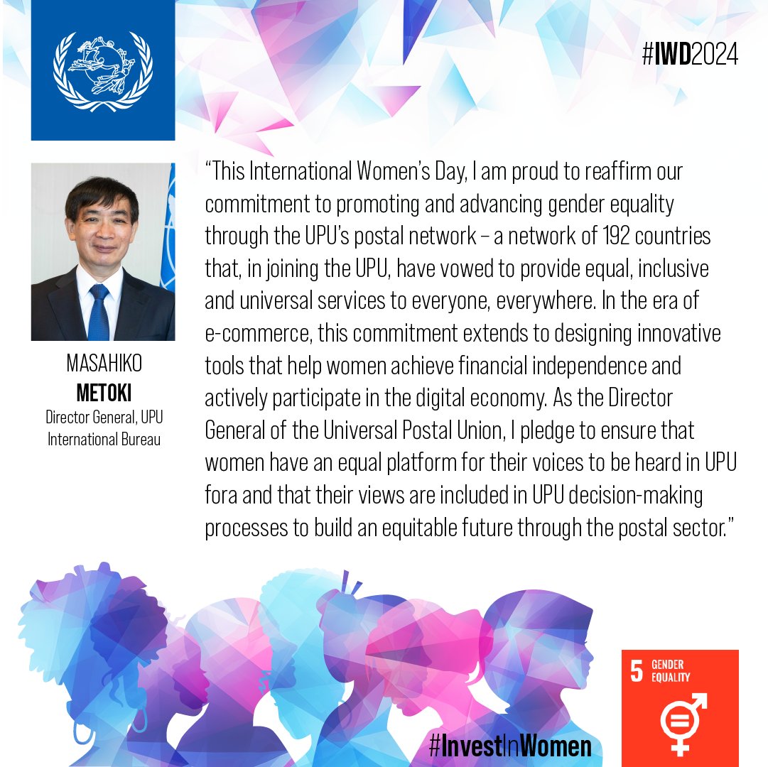 Happy #InternationalWomensDay! Today, UPU led by its @UPU_DG calls on all postal stakeholders to #InvestInWomen in order to build an equitable future for all. Together, we can find innovative ways to advance the #FinancialInclusion & empowerment of women everywhere💪 #IWD2024