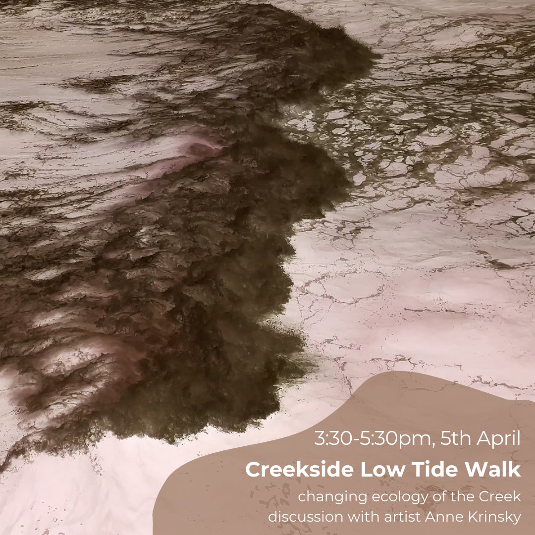 Deptford Low Tide Walk, changing ecology of the Creek discussion with artist Anne Krinsky. Tickets: bit.ly/3wKNJsx