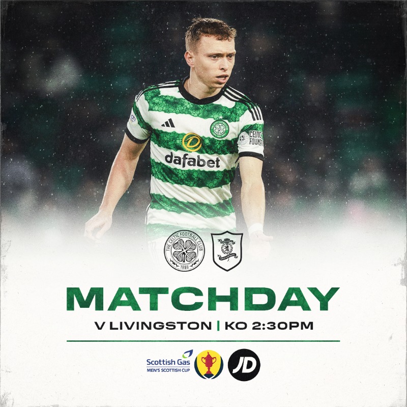 🟩 #CelticFC Matchday! ⬜

🆚 Livingston
🏆 #ScottishCup Quarter-Final
⌚ 2:30pm
🏟️ Celtic Park
💻 Live on @CelticTV (exc. UK & IRE)
📺 Live on @ViaplaySportsUK

#CELLIV | #COYBIG🍀