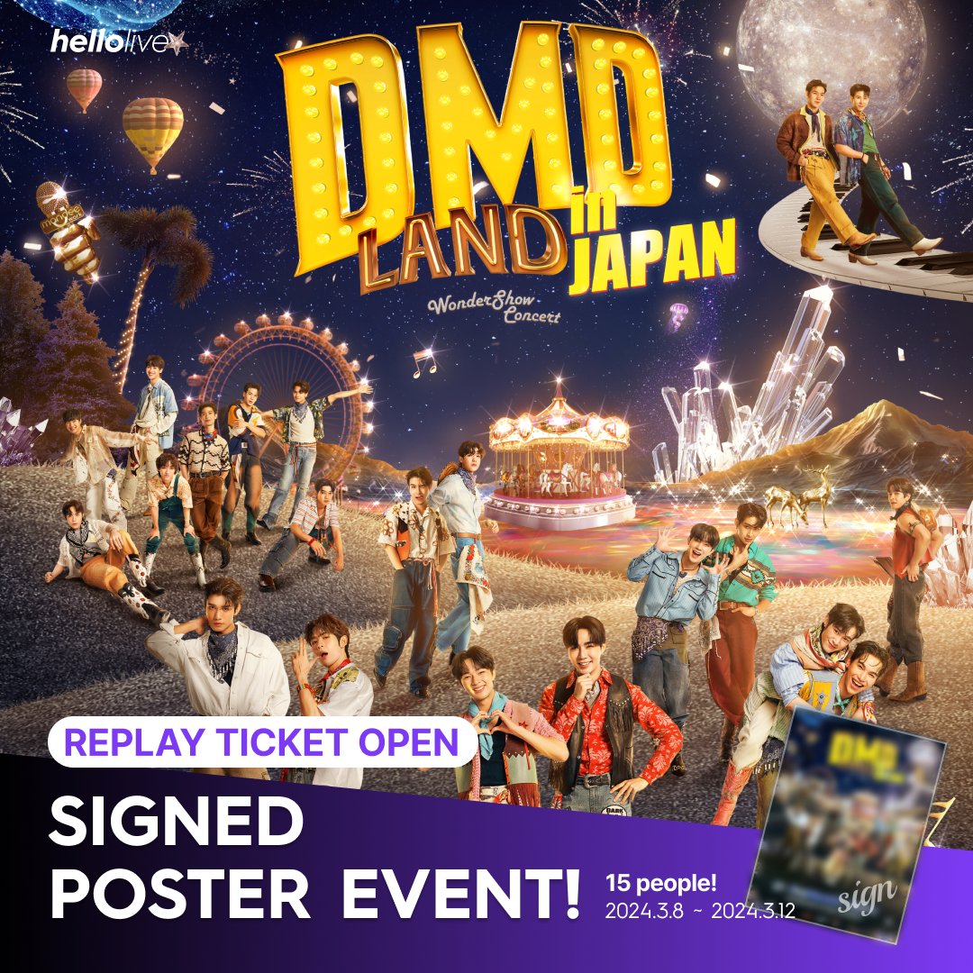 hellolivetv's tweet photo. #hellolive_NEW
🎡 DMD LAND in JAPAN  🎡

다시 보기 오픈 기념 RT 이벤트 🎉
21명의 싸인이 담긴 싸인 포스터!
RT한 15명에게 아낌없이 드려요!

🎡 DMD LAND in JAPAN  🎡

RT Event to Celebratte REPLAY open 🎉
The signed poster with the signatures of 21!
Giveaway to 15 people who RT!

✔️ RT하면 싸인 포스터 15장
🗓️ ~ 2023.03.12 18:00 KST 까지
🎫 https://t.co/NZePXUWkBK

#DMDinJAPAN #DMDLANDinJAPAN #DMDOutinginJapan2024 #ZeePruk #NuNew #mmaxmax #natasitt #TutorKrp #Mynameis_yim #netsiraphop #JamesSu #jimmy_jimmoi #tommysittichok #poppylhh #MarkIIIV #Chuejaipark #NewGen3