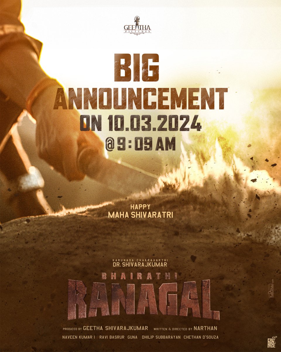 #BhairathiRanagal Has An Announcement | Sunday 9:09 AM ಸಮಸ್ತ ಜನತೆಗೆ ಮಹಾ ಶಿವರಾತ್ರಿಯ ಶುಭಾಶಯಗಳು.. #ಮಹಾಶಿವರಾತ್ರಿ @NimmaShivanna #BigAnnouncement #BhairathiRanagal #Geethapictures #Narthan