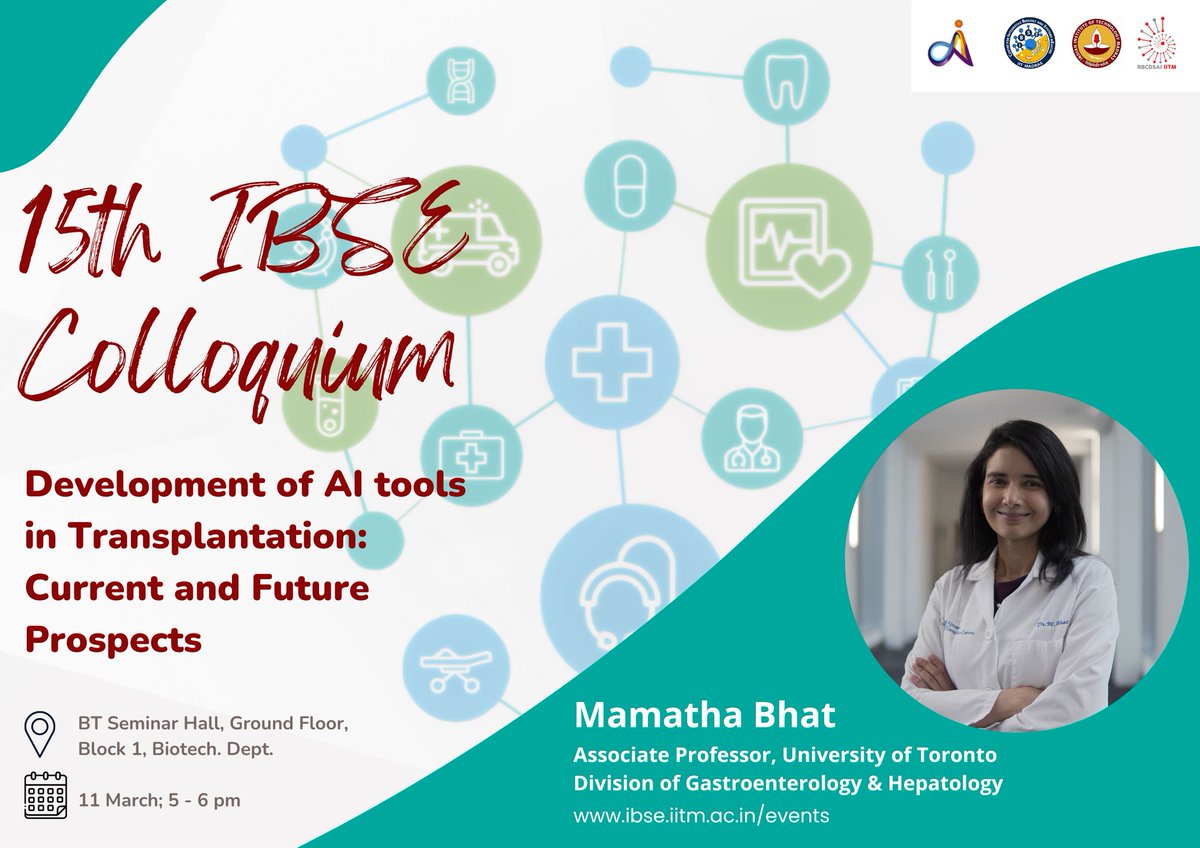 Delighted to host @MamathaBhat3 from @UofT for the 15th IBSE Colloquium on Monday, 11th March, 5-6 pm. Do join us! #AI4Healthcare #clinicalresearch