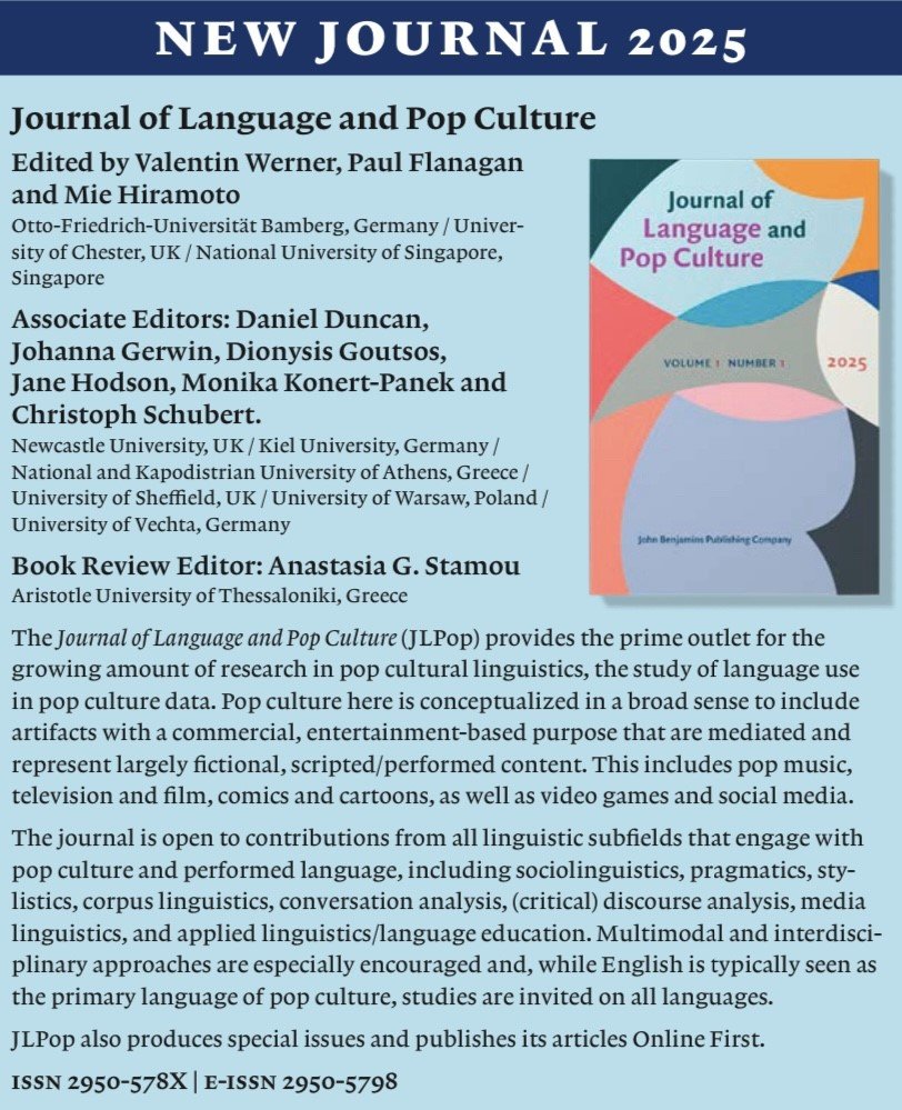 Journal of Language and Pop Culture (JLPop) (@jlpopculture) on Twitter photo Introducing JLPop: a brand new journal with @JohnBenjamins for all research on language and pop culture. Please follow, share, and send us your papers on linguistic studies of film, TV, popular music, gaming, social media and more! First issue coming 2025. We are now live! Introducing JLPop: a brand new journal with @JohnBenjamins for all research on language and pop culture. Please follow, share, and send us your papers on linguistic studies of film, TV, popular music, gaming, social media and more! First issue coming 2025. We are now live!