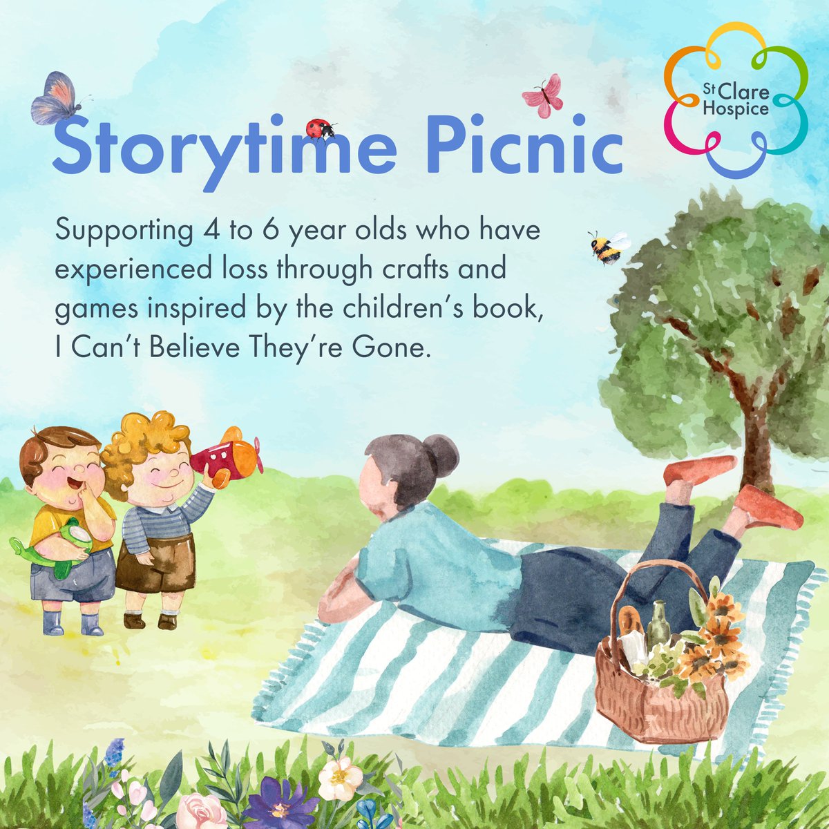 St Clare Storytime Picnic 📖 🐭 | Thu 4th Apr | 10am - 1pm We're inviting bereaved 4-6 year olds to our FREE children's bereavement event inspired by the children's book 'I Can't Believe They're Gone.' Registration is key, spaces limited. To book visit: bit.ly/49HkRQa
