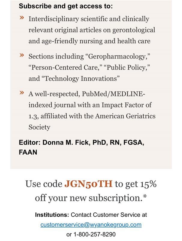 Journal of Gerontological Nursing turns 50 this year! 💙 Save 15% off subscription with JGN50TH code! The oldest gerontology nursing journal AND affiliated with The American Geriatrics Society. Click to learn more ➡️ ow.ly/ZHNY50QNNIT