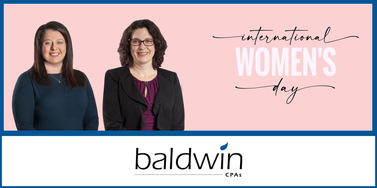 Annually, March 8th is celebrated as International Women's Day. At Baldwin CPAs, we are proud to be led by several skilled, knowledgable women who encourage young women to likewise embrace their passion for serving others. #InternationalWomensDay #WomenInAccounting