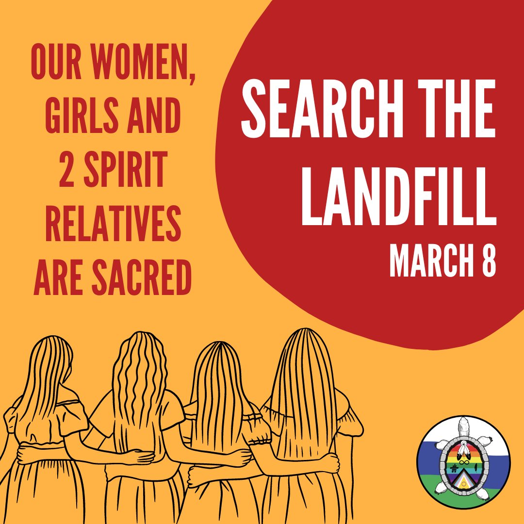 Today has been declared National #SearchTheLandfill day. It serves as a reminder that our Women, Girls, and 2 Spirit Relatives are, and always have been Sacred. It is time for all of us to advocate for change. Our relatives are not disposable, and it's time to bring them home!