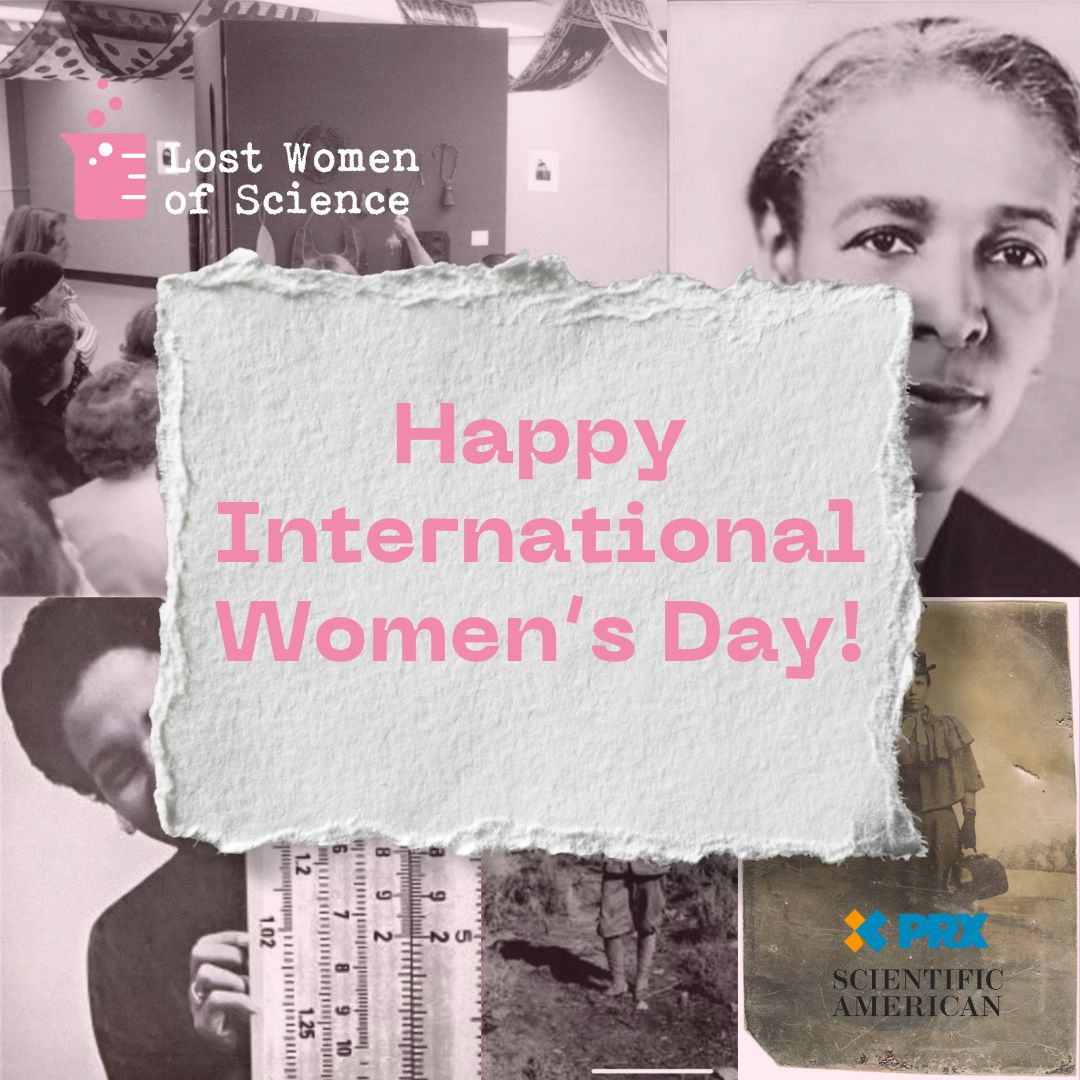 While we celebrate women daily at Lost Women of Science, today is an extra special day as it’s International Women’s Day! If you’re looking for a way to celebrate, check out our catalog of podcast episodes featuring some amazing female scientists. Listen at the link in our bio!