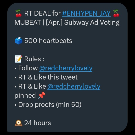 helijaan's tweet image. 🍒 RT DEAL for #ENHYPEN_JAY 🍒
MUBEAT | [Apr.] Subway Ad Voting

🗳️ 500 heartbeats

📝 Rules :
• Follow @redcherrylovely
• RT &amp;amp; Like this tweet
• RT &amp;amp; Like @redcherrylovely pinned 📌
• Drop proofs (min 50)
 
🕰️ 24 hours

#ENFuelUp #ENVOOSTERS #ENHYPEN #EN_POLL_ #ENGENE