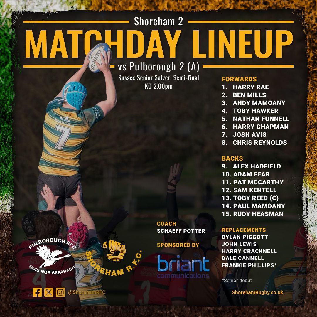 Our 2nd XV travel away this weekend for a Sussex Senior Salver semi-final🏆 clash against @PulboroughRFC 2, KO 2pm. Congrats to Frankie Phillips on making is senior debut for the Mighty Ham🍖 A big thank you to our sponsor @BriantComms. Here’s your team: