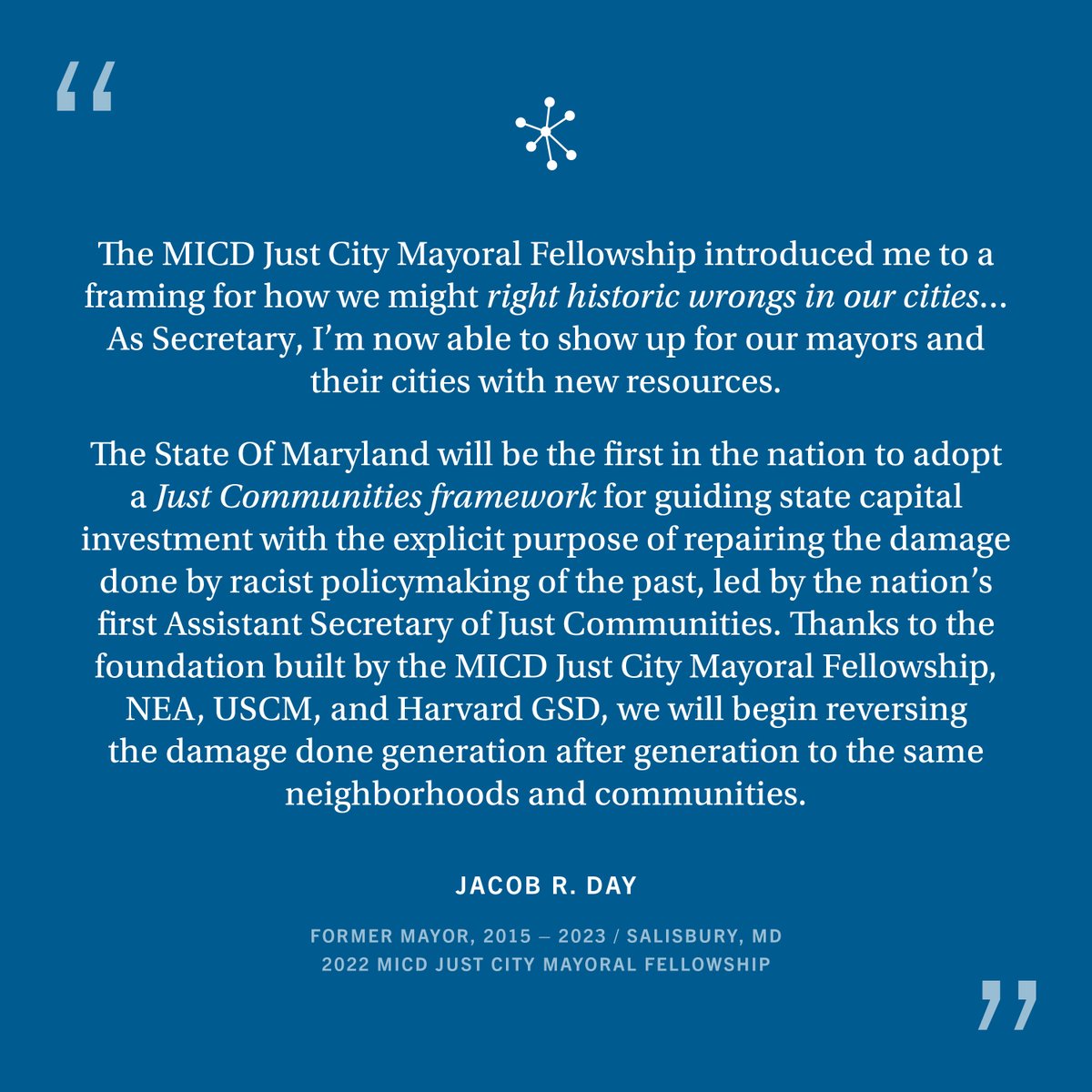 MICDdotORG's tweet photo. 2022 MICD Just City Mayoral Fellow, Secretary Jake Day is applying the language and tactics learned in the fellowship to statewide policies and investments.
#MICD #LeadWithDesign #urbandesign #cityplanning #JCMF #justcity #mayors #socialjustice #equitabledevelopment https://t.co/HShFHwMMKl