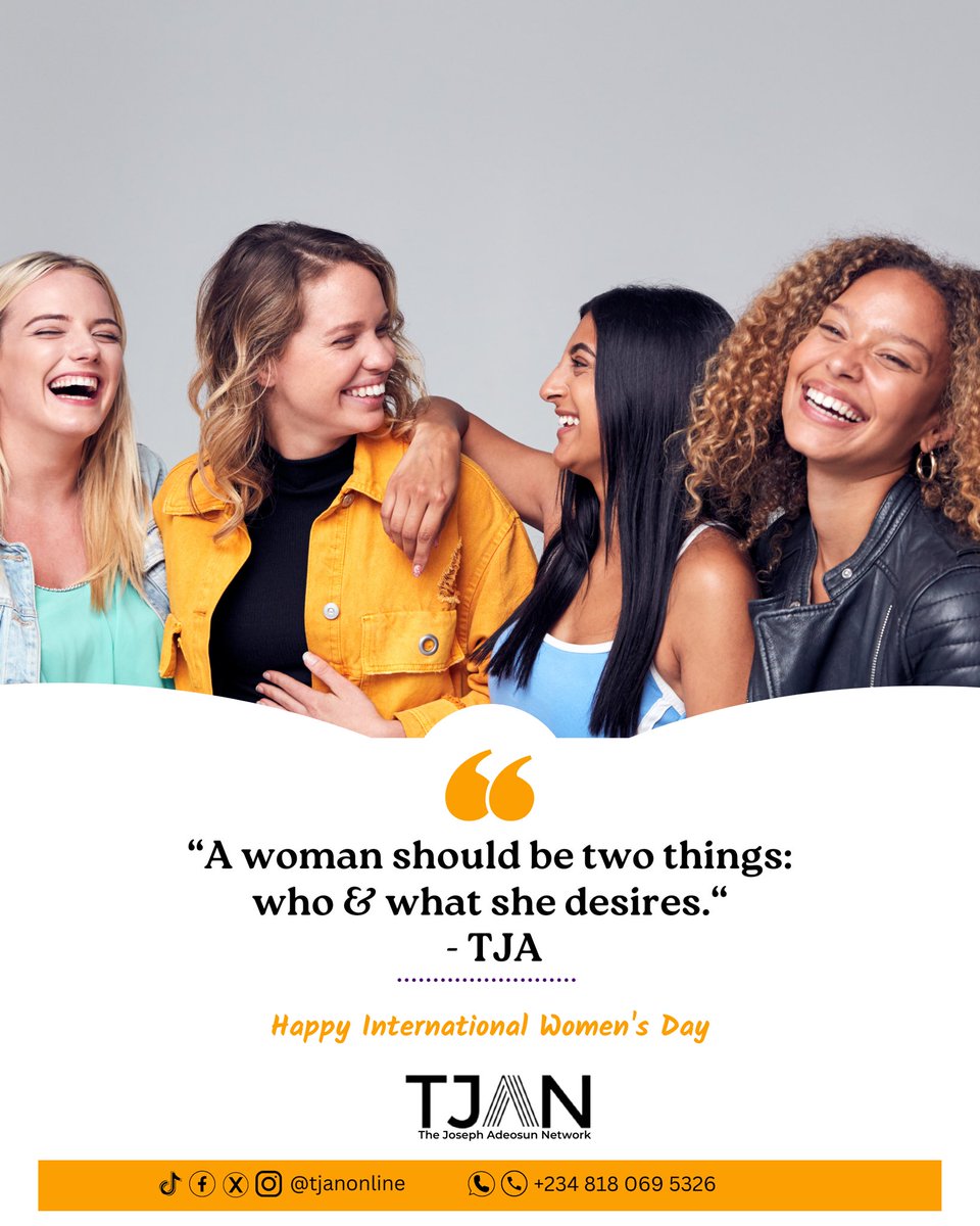 tjanonline's tweet photo. Dear woman, Don't act less, you deserve to be more!

#inspireinclusion #iwd #iwd2024 #TJAN #thejosephadeosunnetwork https://t.co/uaK6FlWIK9