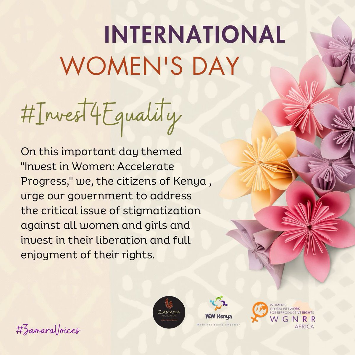 Let us endeavor to put in place structural and systemic reforms to ensure gender equality and equity. Let's dismantle barriers, challenge norms and create a world where every woman and girl can thrive. #Invest4Equality #ZamaraVoices #InternationalWomensDay @Zamara_fdn @YEMKenya