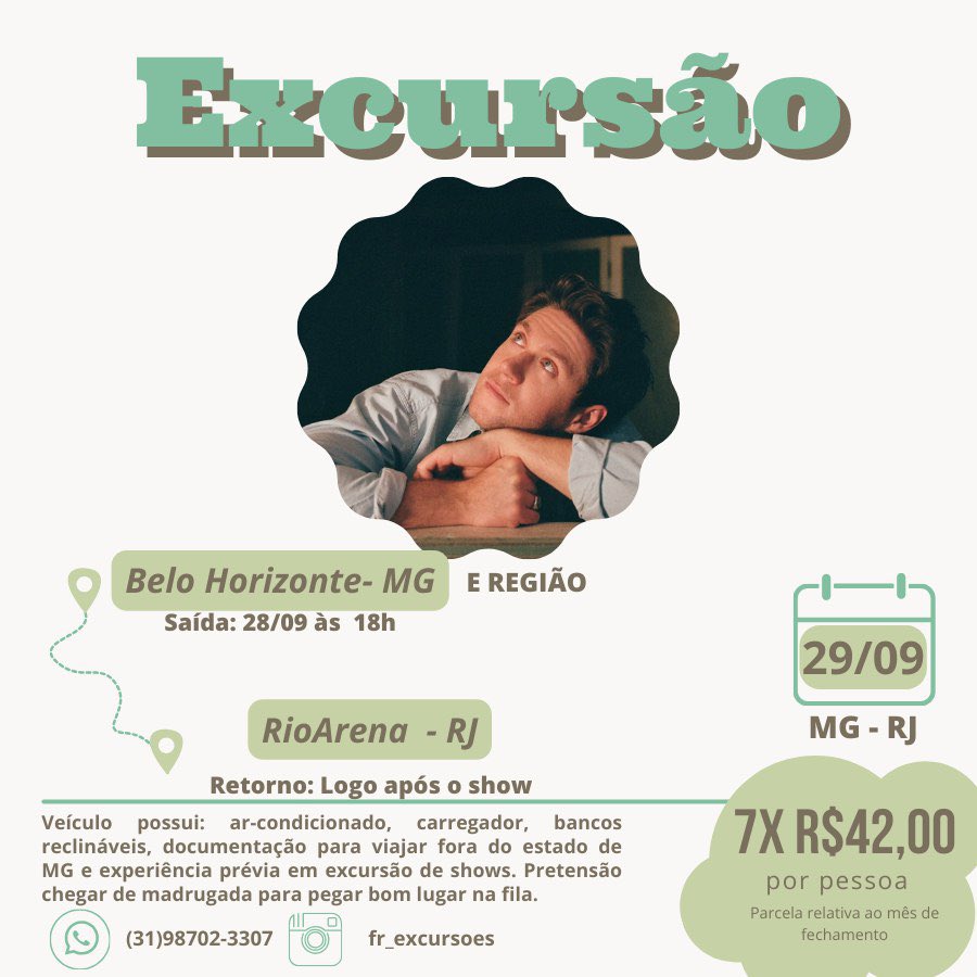fr_excursoes's tweet photo. Excursão: Niall Horan

 📍 Minas Gerais > Rio de Janeiro 
Valor: R$290,00 ou 7x de R$42,00
 
Rota:
• Belo Horizonte
• Congonhas
• Conselheiro Lafaiete
• Barbacena
• Juiz de Fora

(vagas esgotas, lista de espera aberta)

| rj bh ingresso vendo niall caravana ônibus van mg | https://t.co/wDPMFuVT6R