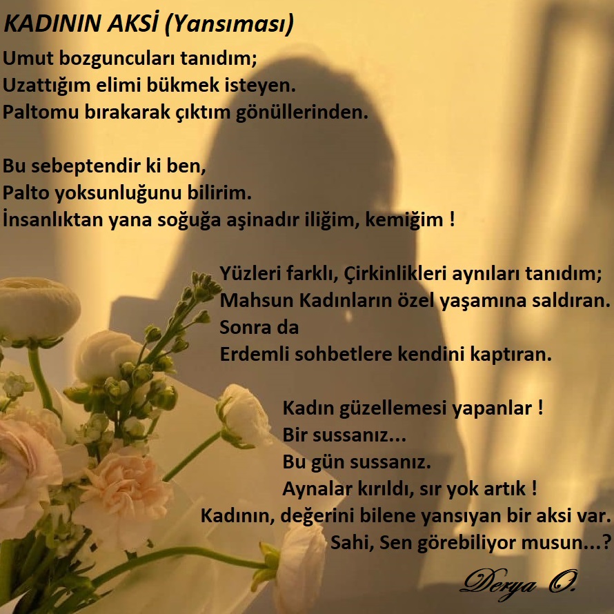 oya_derya's tweet image. Akis, parlak yüzeye yansımanın adıdır.
Kadın ise, yaşamın anlamıdır...
Değerini bilene yansıyan aksiyle;
İş'te, Aşk'ta, Sosyal Hayat'ta.
Sahi Sen, Kadının Aksini görebiliyor musun?

Derya O.
8 Mart 2024/ Dünya Kadınlar Günü, anlam bulsun dilerim.
#Kadın #YaşamınAnlamı #Akis #Şiir