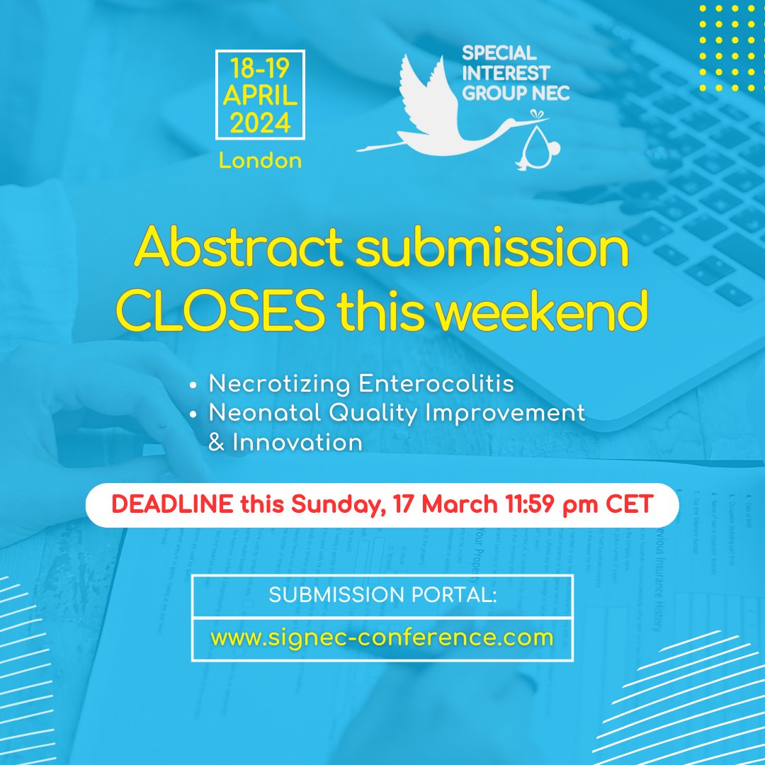 Your research on #NecrotizingEnterocolitis and #Neonatal Quality Improvement & Innovation still has a place for our #SIGNEC 2024 programme! Submit your abstract WITHIN March 17th through: bit.ly/3tEk3Mt @IrishNeonatal @NNAUK1 @ESPR_ESN @EFCNIwecare