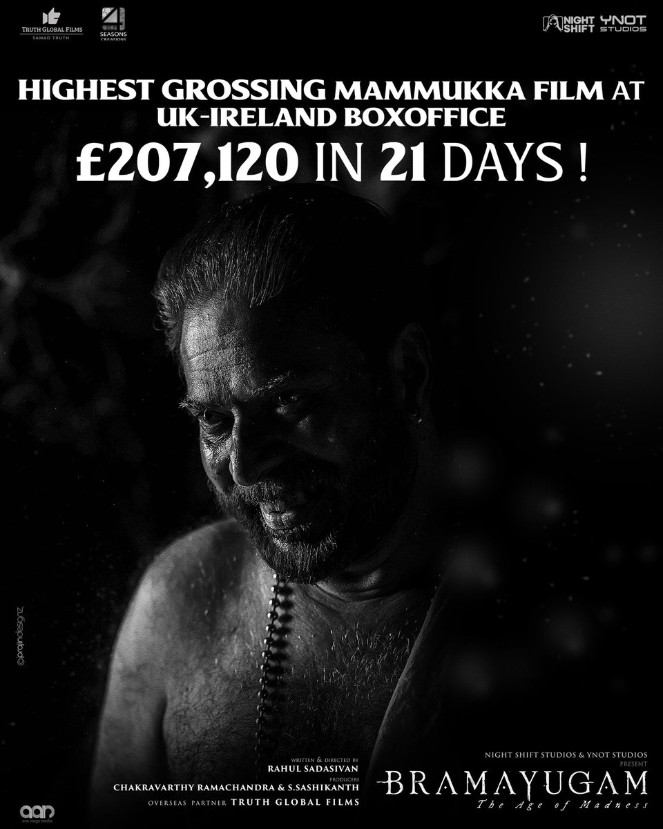 Highest Grossing Mammukka Film @ UK - Ireland Box Office ⚡ @4SeasonCreation 👏🏻 #Mammootty #RahulSadasivan #NightShiftStudios #YNotStudios #SamadTruth #TruthGlobalFilms @Truthglobalofcl @allnightshifts @StudiosYNot @chakdyn @rahul_madking @SamadTruth @rjsoorajdoha @REBINreby