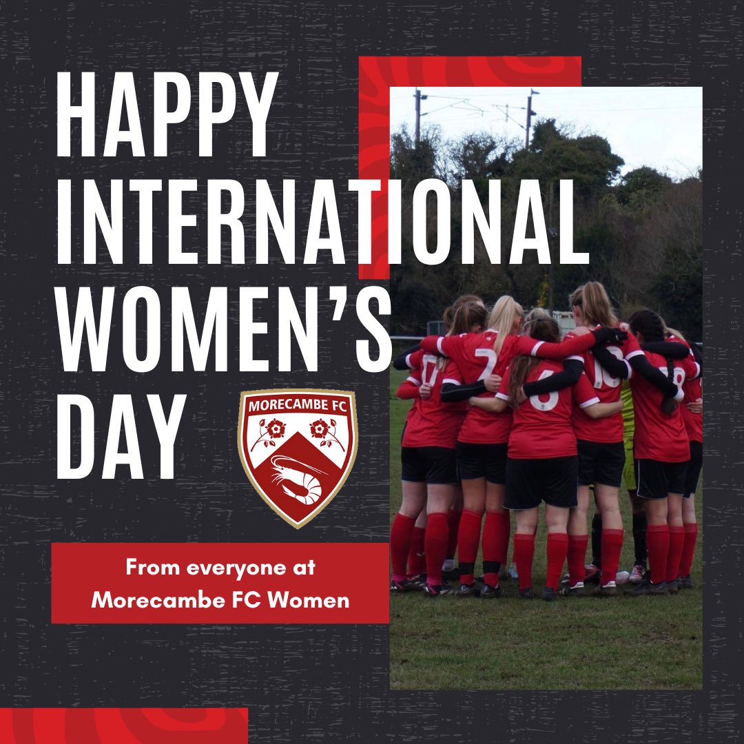 Happy International Women’s Day♥️

From everyone at Morecambe FC Women!

#UTS🦐