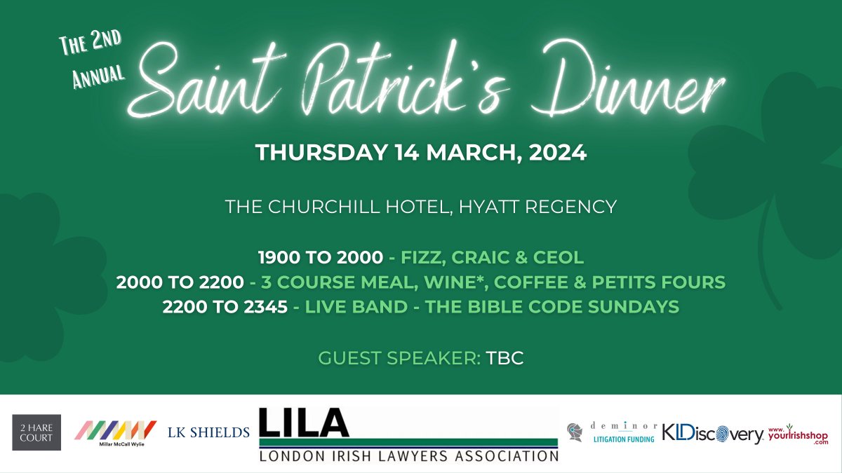 London Irish Lawyers Association (@ldnirishlawyers) on Twitter photo We can't wait to welcome members & guests to our annual Saint Patrick's Dinner on Thursday 14th March 2024 at the <a href="/hyattregency/">Hyatt Regency</a> Churchill Hotel in London.
Our guest speaker has been confirmed: <a href="/Paul_Tweed/">Paul Tweed</a>
wptweed.com/people/ <a href="/WpTweed/">WP Tweed & Co</a> We can't wait to welcome members & guests to our annual Saint Patrick's Dinner on Thursday 14th March 2024 at the <a href="/hyattregency/">Hyatt Regency</a> Churchill Hotel in London.
Our guest speaker has been confirmed: <a href="/Paul_Tweed/">Paul Tweed</a>
wptweed.com/people/ <a href="/WpTweed/">WP Tweed & Co</a>