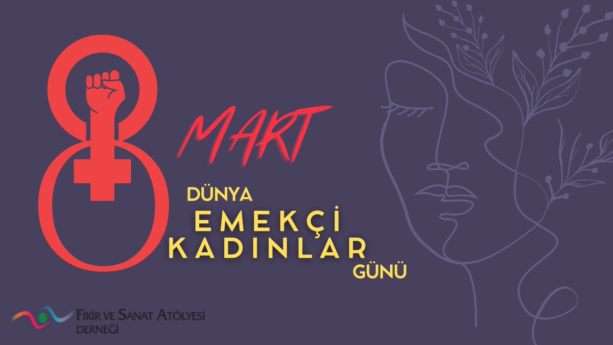 fisaorgtr's tweet photo. Dünya Emekçi Kadınlar Günü kutlu olsun! Dayanışmayla... https://t.co/HV6DVbXAI6