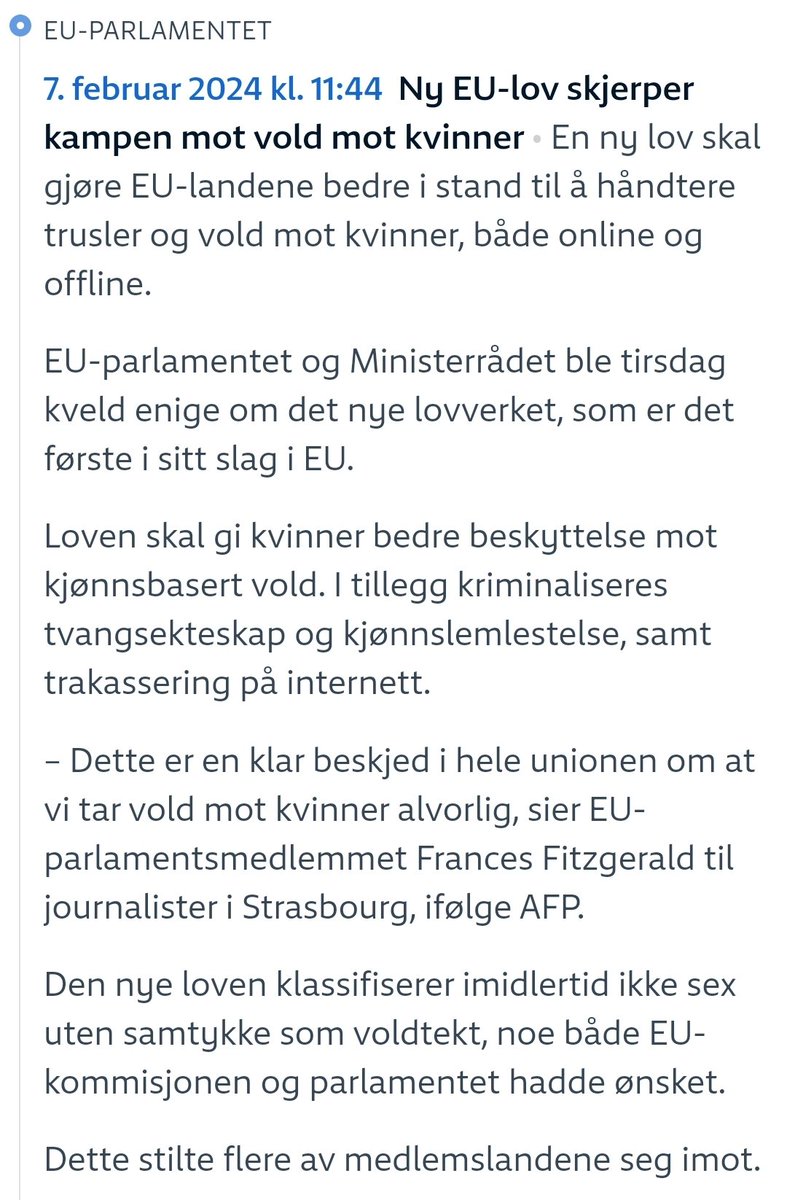 God kvinnedag og kampdag! EU vedtok nylig en lov mot vold mot kvinner. Kommisjonen og parlamentet ville også ha en samtykkelov, men Rådet sa nei. Gjennomgående er parlamentet det mest progressive organet i EU, mens medlemslandene er en bremsekloss.