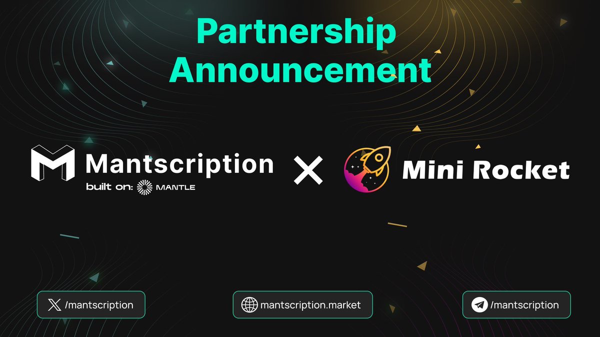 mantscription's tweet photo. Excited to announce our #partnership with @MiniRocket_BTC! 🤝
#MiniRocket is a ZK-tech Based #Bitcoin Acceleration Engine and next-generation DEX, serving as a cross-chain bridge between Bitcoin Layer 2 chains.
Join our TG Chat to learn more: https://t.co/FtWuaZ2GUe
#Mantscription #Mantle #Inscriptions