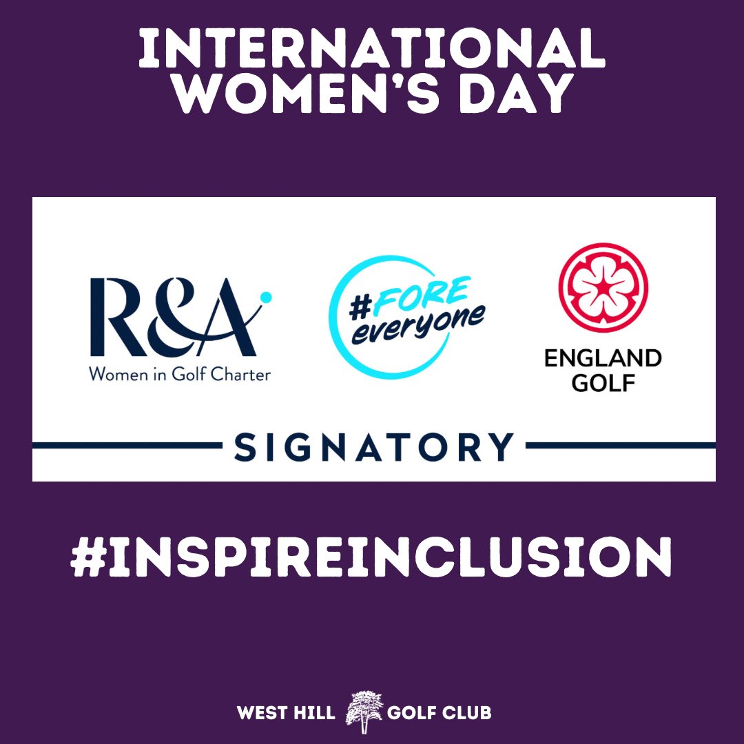 WestHillGCUK's tweet photo. West Hill Golf Club are proud to announce on International Women's Day that we are an R&A @EnglandGolf Women in Golf Charter signatory. #InspireInclusion #IWD2024 #FOREeveryone #WeAreWestHill #golf #community https://t.co/aQdEcUzSfQ