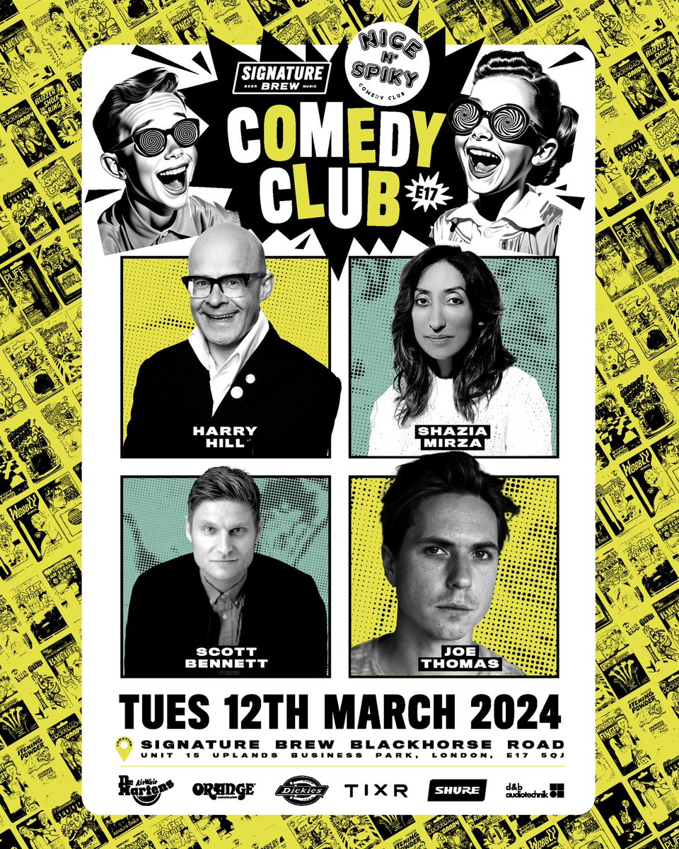 Wow! Lineup for the ages at next Tuesday’s @NiceNSpiky Signature Comedy Club! Harry Hill! Shazia Mirza! Joe Thomas! MC Scott Bennett! Tickets are flying - get yours from @Tixr_ now! tixr.com/e/94084