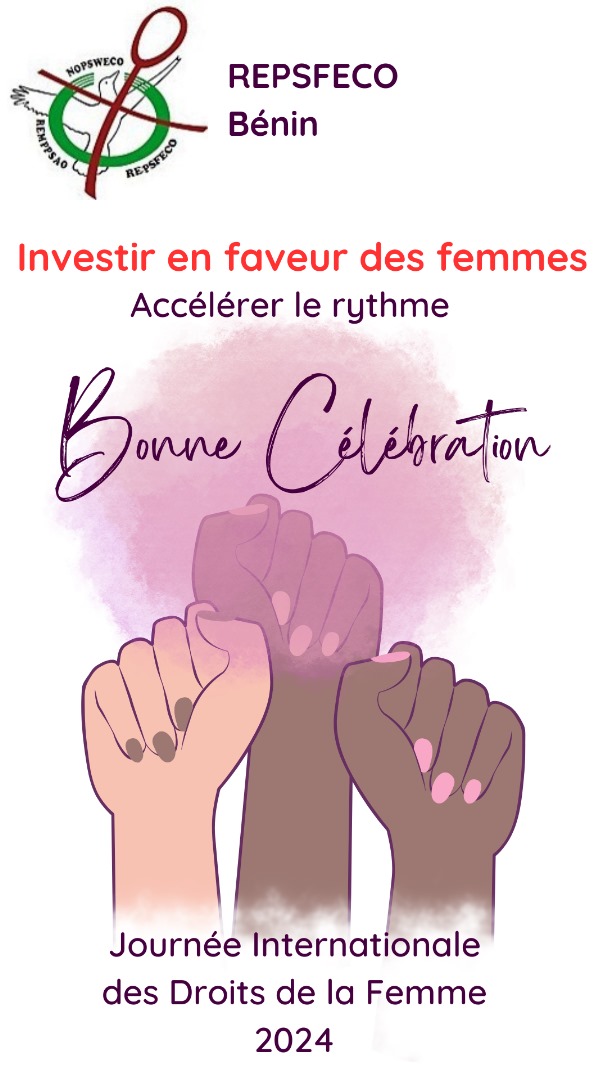 Investir en faveur des Femmes
 Accélérer le rythme.  

 Bonne célébration de la Journée Internationale des Droits de la Femme 2024 ✌🏼💪🏼🙏🏽 
        
#REPSFECOBENIN 
<a href="/OxfamAuBenin/">Oxfam au Bénin</a> <a href="/FillesActions/">Filles en Actions</a> <a href="/GJFAong/">GJFA</a> <a href="/CEDIF_ONG/">CEDIF ONG</a>