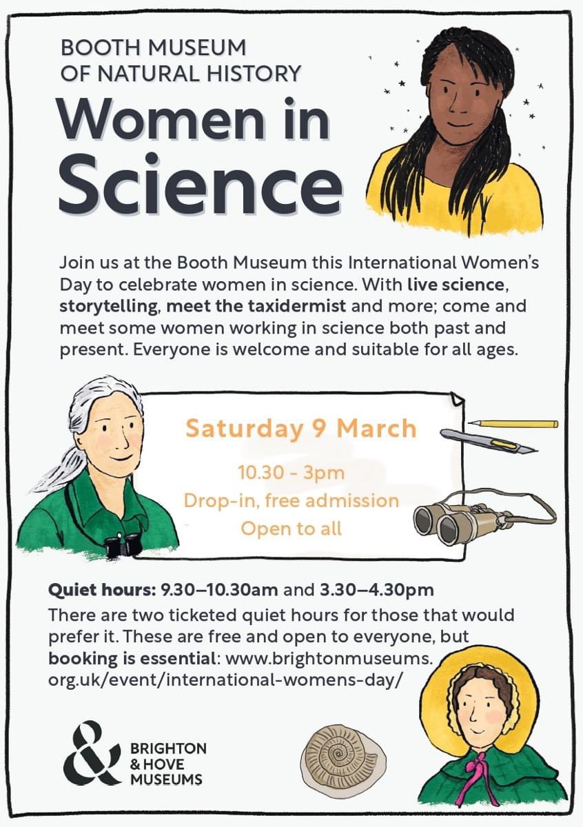 #HappyInternationalWomensDay Join us at the Booth Museum of Natural History tomorrow to honor and celebrate the incredible contributions of women in science. @TaxidermyLondon @Love_Brighton @SussexResearchr @louisepesk @BHFamilyHubs @brightonmag @BHCETS @BHLibraries @SussexUni