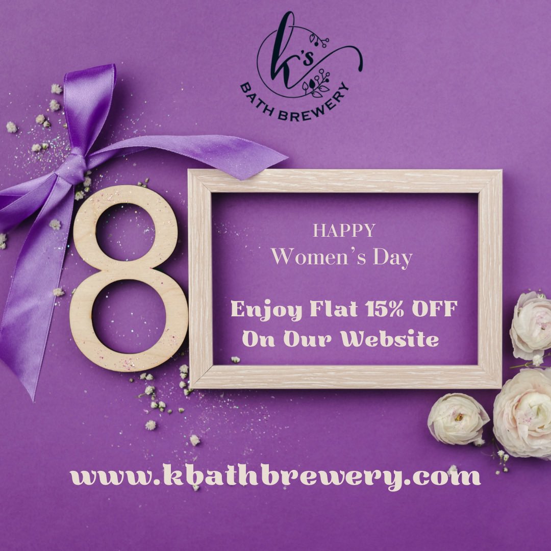 Enjoy Flat 15% Off On Our Website KBathBrewery.com #InternationalWomensDay