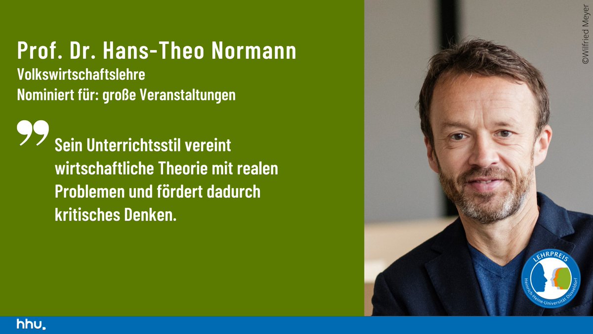 Der nächste #hhuLehrpreis2024-Nominierte ist Prof. Dr. Hans-Theo Normann (<a href="/hans_normann/">Hans-Theo Normann</a>) aus der Volkswirtschaftslehre <a href="/HHU_de/">Heinrich-Heine-Universität Düsseldorf</a>. Studierende sind von seinem Lehrstil, wirtschaftliche Theorie mit realen Problemen zu verbinden, überzeugt.  🔢👨‍🏫