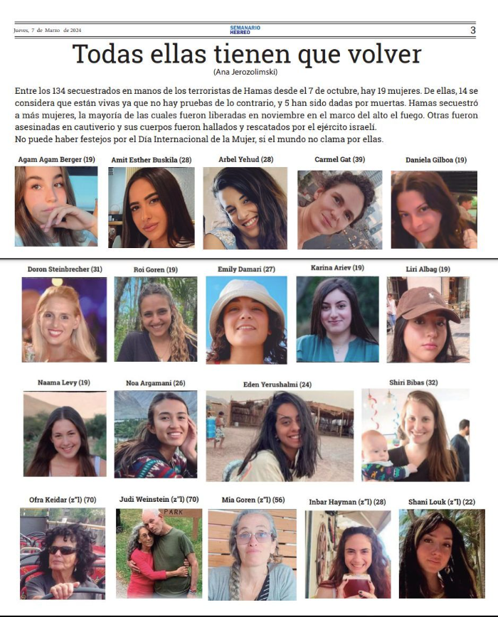 ACOM_es's tweet photo. -Agam
-Amit
-Arbel
-Carmel
-Daniela
-Doron
-Roi
-Emily
-Karina
-Liri
-Naamá
-Noa
-Eden
-Shiri
Estas son las 14 mujeres que siguen secuestradas en Gaza y esperemos que vivas (otras 5 ya se sabe que fueron asesinadas).
Si en este #8M2024 #DiaDeLaMujer #8marzo2024 #InternationalWomensDay  no clamas por su liberación, sino que difundes la propaganda de sus secuestradores, no eres ni feminista ni humana; eres una antisemita despreciable.
Escuchad @Yolanda_Diaz_ @IreneMontero @sirarego @teshsidi @Monica_Garcia_G y demás políticas anti israelíes.
#BringThemHome #HamasEsISIS
