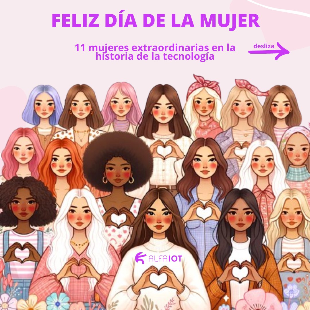 AlfaIOT's tweet photo. Hoy  reafirmamos el valor de las #mujeres que forman parte de nuestra vida y  recordamos 11 de las muchas mujeres 🔝 en la historia de la  #tecnología. Feliz #DiaDeLaMujer 💜

#8m #8marzo #tecnologia #technology #culturageneral #pioneras #DiaInternacionalDeLaMujer #8m2024 https://t.co/kZjyoGL6Y0