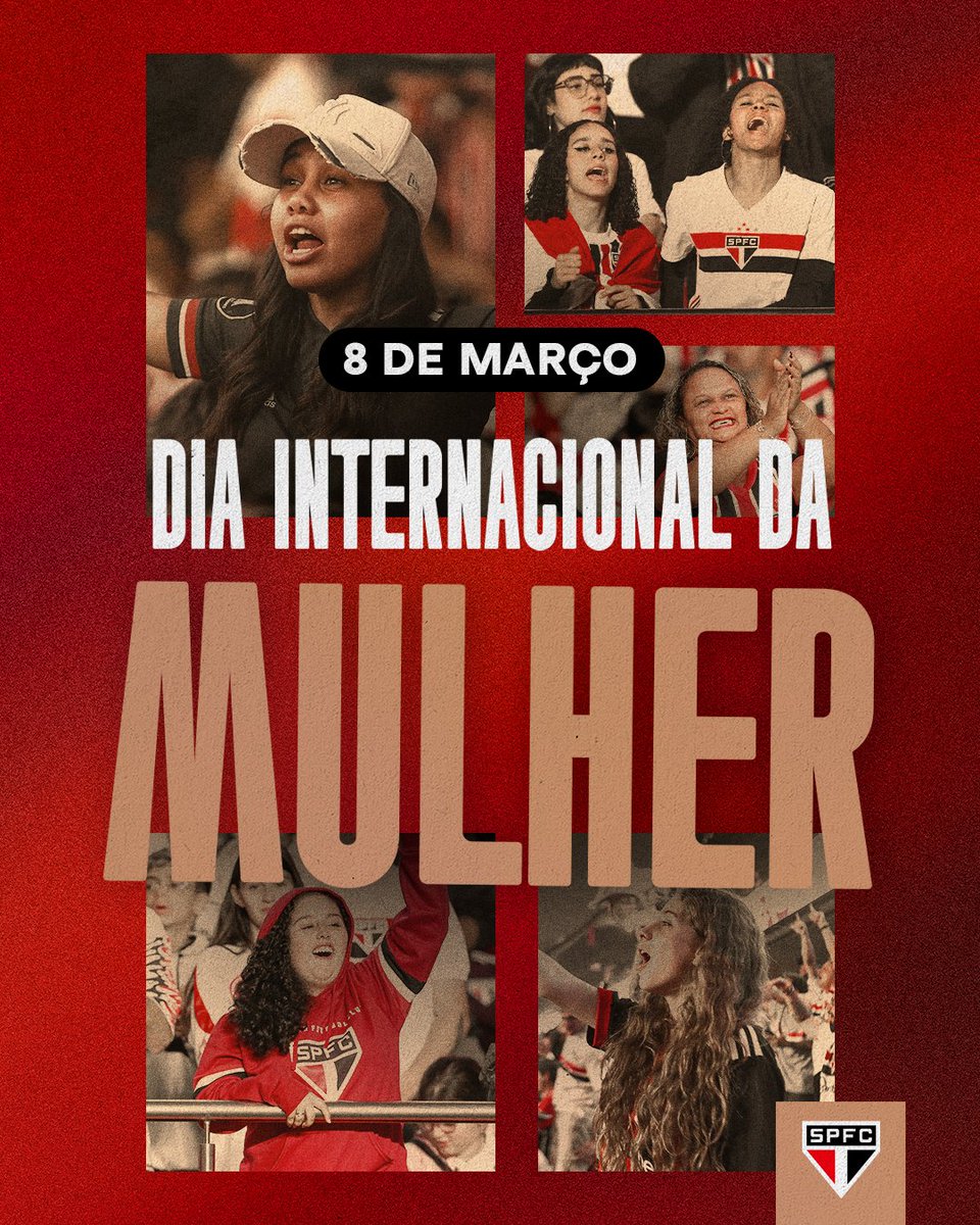 8 de março. Dia de reafirmar a luta e o protagonismo das mulheres! O trabalho pelo reconhecimento e amplificação das vozes femininas no futebol e na sociedade é diário, sendo um compromisso do São Paulo. #DiaInternacionalDaMulher #VamosSãoPaulo 🇾🇪
