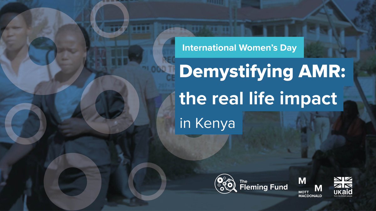 ♀️ On #InternationalWomensDay, find out how #FlemingFund Policy #Fellows @wesangulaeva and @MuchelleRom, supported by Host Institute @InfectiousDz, produced a powerful documentary to build momentum and increase awareness around #AMR across #Kenya🇰🇪. flemingfund.org/publications/d…