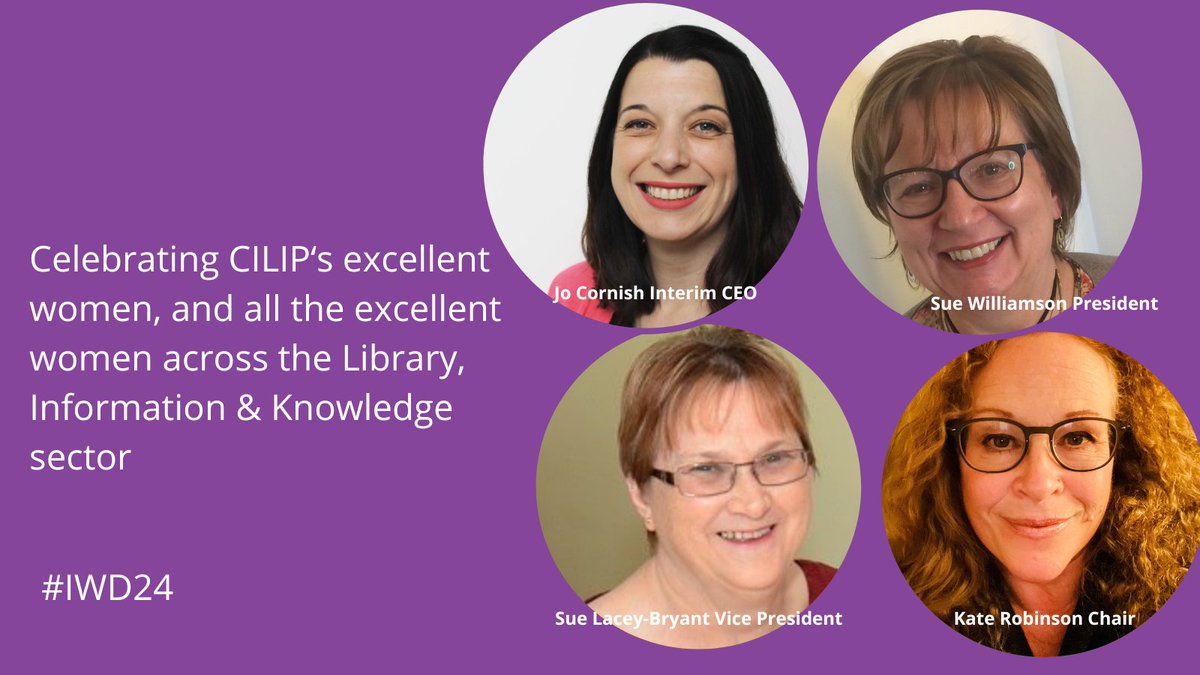 CILIPinfo's tweet photo. This #IWD24 we celebrate our women leaders @JoCornish4, @librarychampion @SueLaceybryant &amp; Kate Robinson who lead and represent our sector. Women dominate the library, information &amp; knowledge workforce - 75% are women.  
See our #WorkforceMapping work: https://t.co/8DGNy0LpJ0 https://t.co/llgWdgZHnz