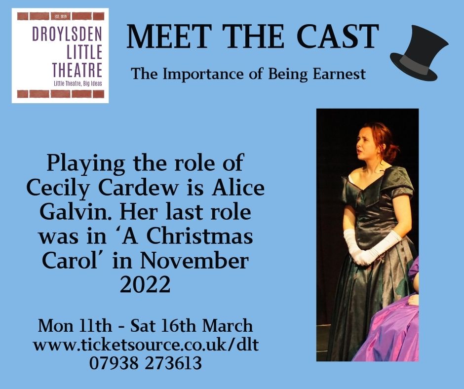 #meetthecast... Alice Galvin will be taking on the part of Miss Cecily Cardew, in this #OscarWilde classic.
#amdram #Droylsden #supportlocal #localtheatre #ticketsforatenner
