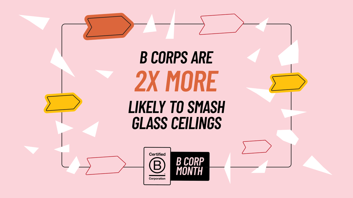 💡Did you know.... ....B Corps are twice as likely to be led by majority-female management teams. Our community is moving forward, smashing glass ceilings and breaking down barriers and we couldn’t be prouder to be a part of it. #BCorpMonth #IWD2024