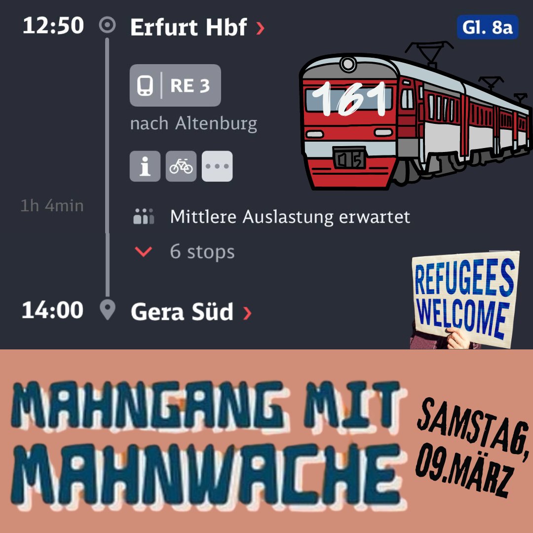 🚂 Gemeinsame Anreise zum antirassistischen Mahngang in #Gera aus #Erfurt ist der Zug um 12:50 Uhr. Treffpunkt ist 12:40 Uhr am Bahnhofsvorplatz. Abfahrt #Jena West um 13:20 Uhr, Treffpunkt dort 13:05 Uhr.