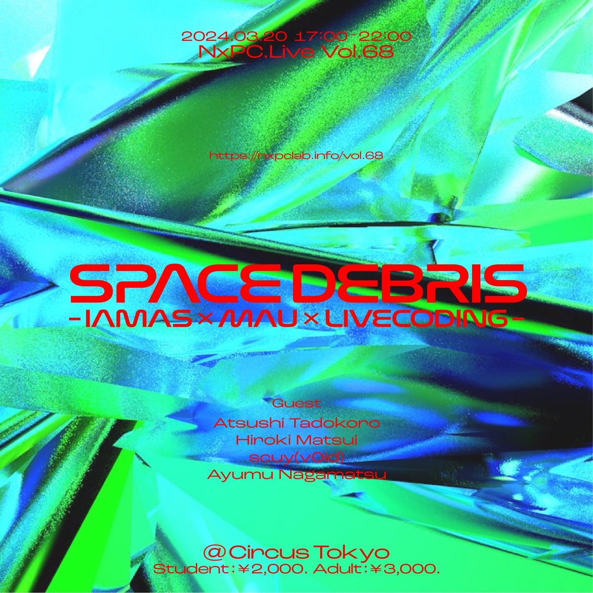 ems_denonken's tweet photo. この度武蔵野美術大学電子音楽研究会は、https://t.co/M8abT6Jtrq vol.68 SPACE DEBRIS -IAMAS x MAU x LIVECODING- に参加致します。皆様のご来場お待ちしております。
🟢
【SPACE DEBRIS -IAMAS x MAU x LIVECODING-】
開催日時：3/20 17:00~22:00
一般：3000円、学生:2000円
会場：Circus Tokyo https://t.co/SfRnQdc3CH
