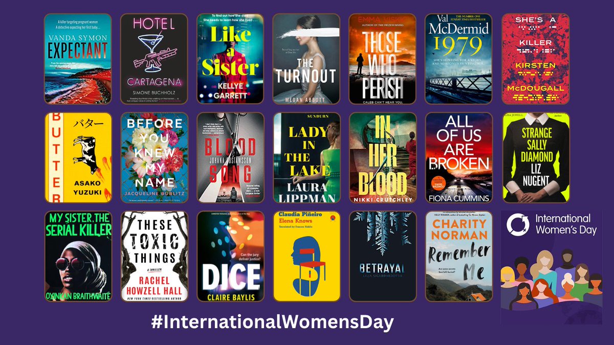 On #InternationalWomensDay a shoutout to some terrific storytellers from six continents, and novels I've loved in recent years. Mere tip of iceberg.
Readers who love crime/thriller fiction owe a debt to the many amazing women who've elevated our genre thru the decades, and now