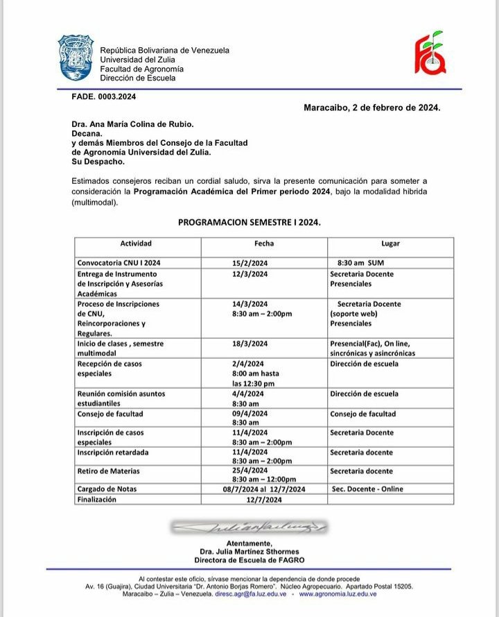 📢 Atención estudiantes de la Facultad de Agronomía 

Comunicado de la dirección de escuela sobre el cronograma académico 1-2024. Vía <a href="/FagroLUZ/">Facultad Agronomía</a> 

#inscripciones #universidad #agronomia #Zulia #Marzo