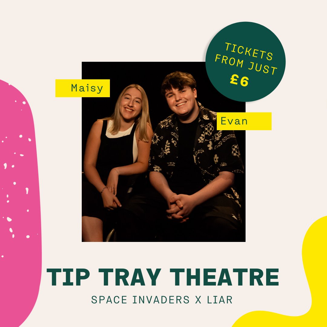 SPACE INVADERS X LIAR 🕹️🚀 A one act double bill of new writing that captures the fun, complexity and struggles of being young and disabled. Join us this April at Up Next Festival to catch this incredible piece by Maisy & Evan 💥 @tiptraytheatre