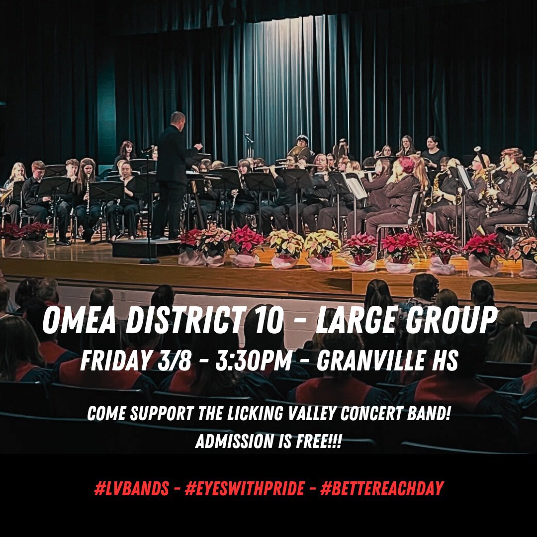 The LVHS Concert Band is back in action TODAY at the 2024 OMEA District 10 Large Group Adjudicated Event held at Granville HS! Panther Nation, we would love to see you in the audience supporting our talented musicians at 3:30pm!!! 
#LVBands #EyesWithPride #BetterEachDay