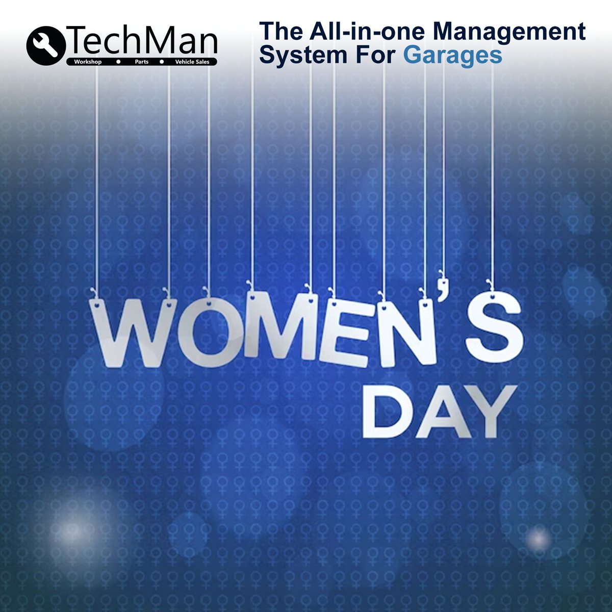 Happy International Women’s Day from everyone here at TechMan!

#TechMan #GarageManagement #IWD