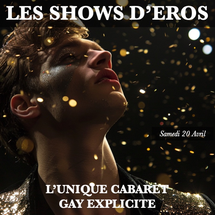 Les Shows d'Eros reviennent !
Dès 29 euros le samedi 20 avril à Paris ! 

Infos : lesshowsderos.com
Résa : ypl.me/uQW

Avec <a href="/Cam4FR/">Cam4 France</a> <a href="/goneradio/">G ONE RADIO</a> @jocklife_  et New Millenium Paris